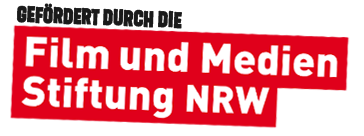 Gefördert durch die Film und Medien Stiftung NRW